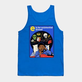 E is for Existential Dread Tank Top